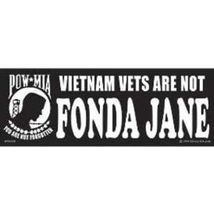 POW MIA Not Fonda Jane Bumper Sticker