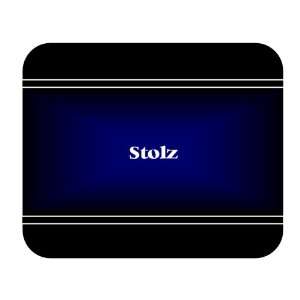  Personalized Name Gift   Stolz Mouse Pad: Everything Else