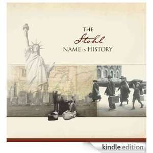 The Stohl Name in History: Ancestry  Kindle Store