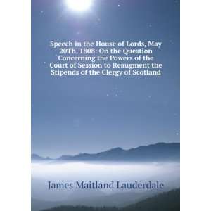   Stipends of the Clergy of Scotland James Maitland Lauderdale Books