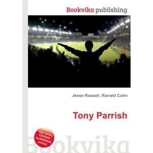  Tony Parrish Ronald Cohn Jesse Russell Books
