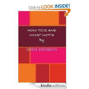 How Tos and What Nots (1) Linda Paterson  Kindle Store