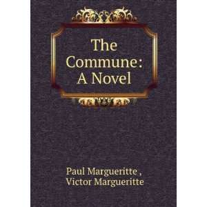   Novel: Victor Margueritte Paul Margueritte :  Books