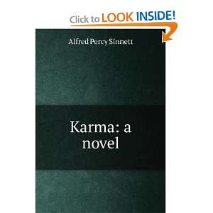  Karma: A Novel: Alfred Percy Sinnett: Books
