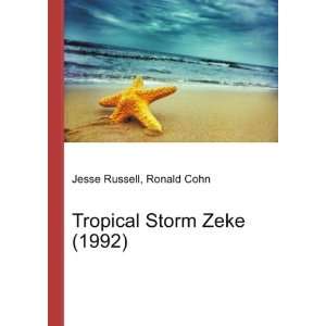  Tropical Storm Zeke (1992) Ronald Cohn Jesse Russell 