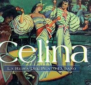 CELINA/LA REINA DEL PUNTO CUBANO CD  