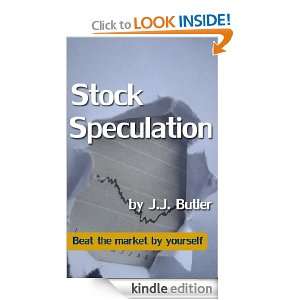 Successful Stock Speculation (Illustrated) John James Butler  