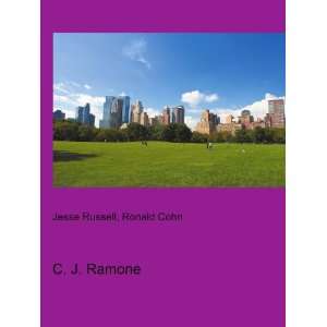  C. J. Ramone Ronald Cohn Jesse Russell Books