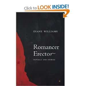  Romancer Erector [Paperback] Diane Williams Books