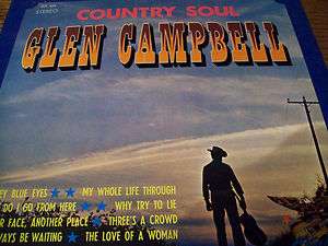 Glen Campbell Country Soul 1968 LP Starday Label  