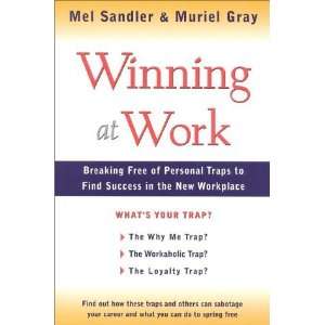   to Find Success in the New Workplace [Paperback] Mel Sandler Books