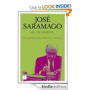 El cuaderno (Spanish Edition): Saramago José, Pilar del Río:  