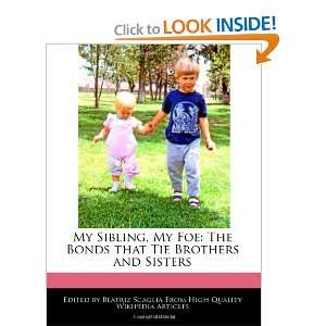   that Tie Brothers and Sisters (9781240997541): Beatriz Scaglia: Books