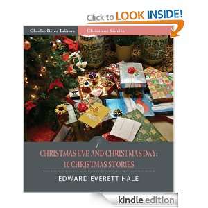 Christmas Eve and Christmas Day 10 Christmas Stories (Illustrated 