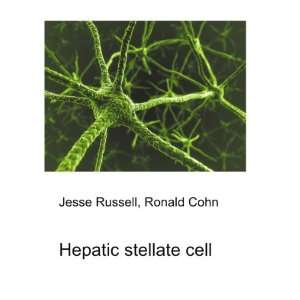 Hepatic stellate cell Ronald Cohn Jesse Russell  Books