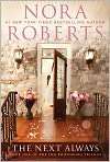 The Next Always (Inn BoonsBoro Trilogy #1) by Nora Roberts (Paperback 