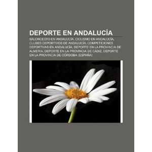  Andalucía Baloncesto en Andalucía, Ciclismo en Andalucía, Clubes 