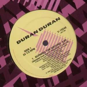  Burning The Ground: Duran Duran: Music