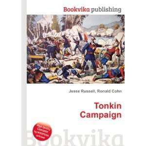  Tonkin Campaign: Ronald Cohn Jesse Russell: Books