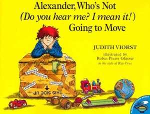   Alexander and the Terrible, Horrible, No Good, Very 