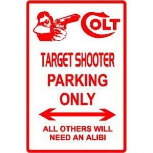  COLT TARGET SHOOTER PARKING sign * gun