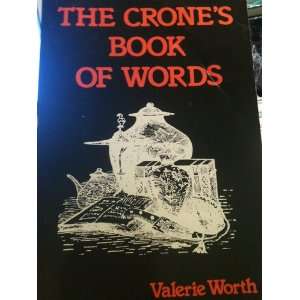  The Crones Book of Words Valerie Worth Books