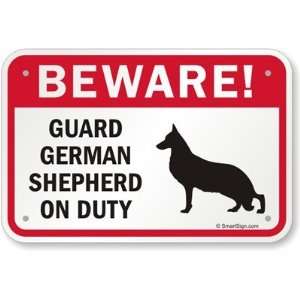  Beware Guard German Shepherd On Duty (with Graphic) High 