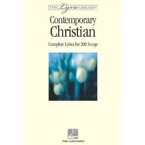  Lyric Library: Contemporary Christian: Complete Lyrics for 200 Songs 