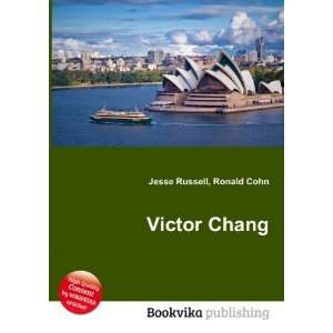  Victor Chang Ronald Cohn Jesse Russell Books