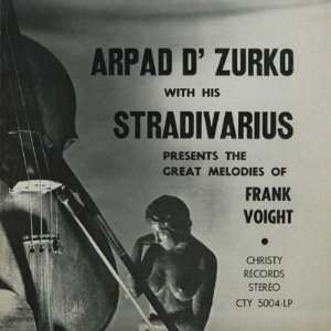  Great Melodies Of Frank Voight Arpad DZurko Music