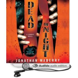  Dead of Night A Zombie Novel (Audible Audio Edition 