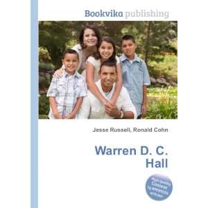  Warren D. C. Hall Ronald Cohn Jesse Russell Books