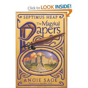  Septimus Heap The Magykal Papers [Hardcover] Angie Sage 