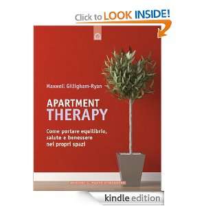 Apartment Therapy (Italian Edition) Maxwell Gillingham Ryan, K 