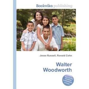  Walter Woodworth Ronald Cohn Jesse Russell Books