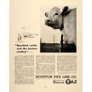   Ad Houston Pipe Line Oil Cattle Heifer Packing   Original Print Ad