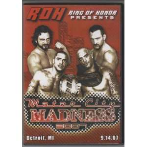  Ring Of Honor   Motor City Madness 2007   9.14.07 
