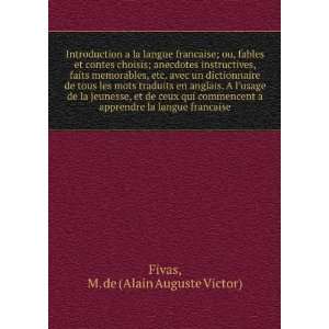   francaise M. de (Alain Auguste Victor) Fivas  Books