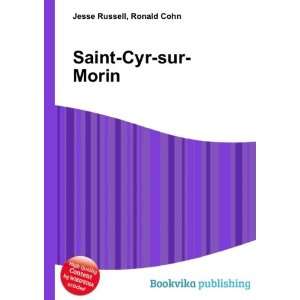  Saint Cyr sur Morin Ronald Cohn Jesse Russell Books