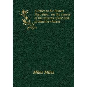   of the success of the non productive classes Miles Miles Books
