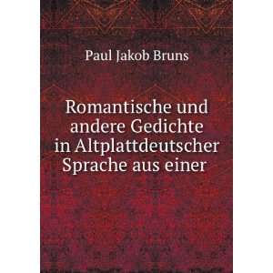   in Altplattdeutscher Sprache aus einer . Paul Jakob Bruns Books