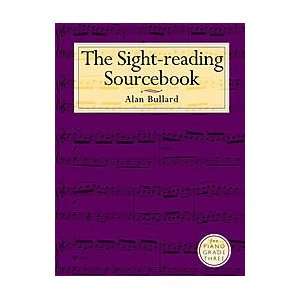  Bullard The Sight Reading Sourcebook For Piano Grade 