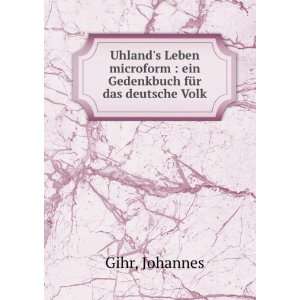   Gedenkbuch fÃ¼r das deutsche Volk Johannes Gihr  Books