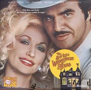 The Best Little Whorehouse in Texas by Dolly Parton