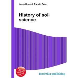  History of soil science Ronald Cohn Jesse Russell Books