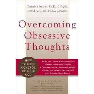  Overcoming Obsessive Thoughts: How to Gain Control of Your 