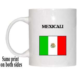  Mexico   MEXICALI Mug 
