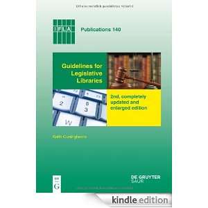 Guidelines for Legislative Libraries (IFLA Publications) Keith 