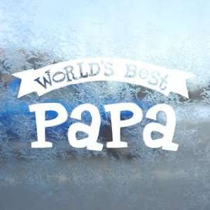  Worlds Best Papa White Decal Car Window Laptop White 