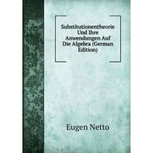   Auf Die Algebra (German Edition) (9785877313507) Eugen Netto Books